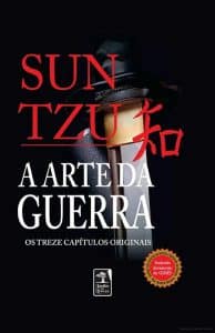 Aprenda as estratégias de Sun Tzu em "A Arte da Guerra". Confira nossa resenha completa e descubra como aplicar esses ensinamentos na sua vida pessoal e profissional!