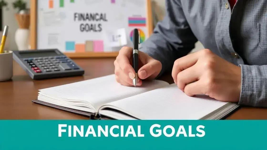 Estabelecendo metas financeiras realistas
