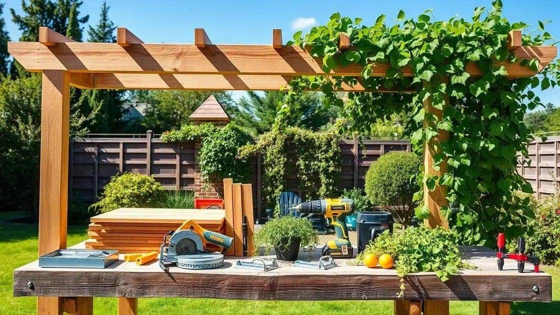 materiais necessários para construir um caramanchão