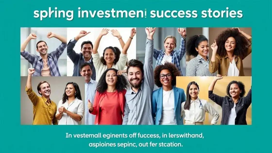 Histórias inspiradoras de investimentos bem-sucedidos